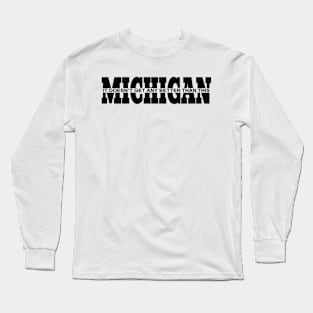 Michigan it doesn't Get Any Better Than This Long Sleeve T-Shirt